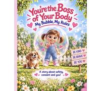 You’re the boss of your body: My bubble, my rules