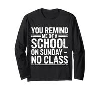 You Remind Me of A School On Sunday No Class - Manga Larga