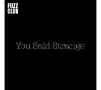 You Said Strange - Fuzz Club Session [Vinilo]