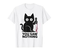 You Saw Nothing Black Cat Cats Lover Cat Meme Camiseta