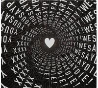 You Say Party We Say Die - Xxxx