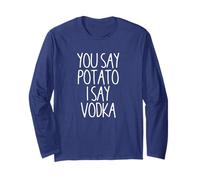 You Say Potato I Say Vodka Funny Vodka Despedida de soltera Manga Larga