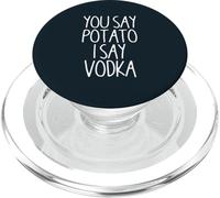 You Say Potato I Say Vodka Funny Vodka Despedida de soltera PopSockets PopGrip para MagSafe