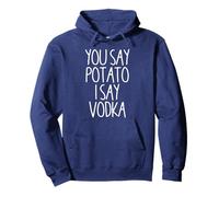 You Say Potato I Say Vodka Funny Vodka Despedida de soltera Sudadera con Capucha