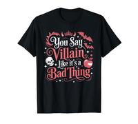 You Say Villain Like It's A Bad Thing Encanto Malvado - Camiseta gráfica económica, Hombre, Negro, M