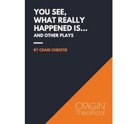 You See, What Really Happened Is...