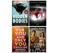 You Series 4 Books Collection Set (You, Hidden Bodies, You Love Me & For You And Only You)