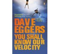 You Shall Know Our Velocity (ebook)