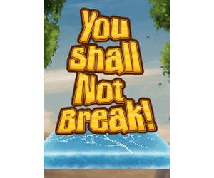 You Shall Not Break! Steam Key GLOBAL