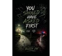 You Should Have Asked First
