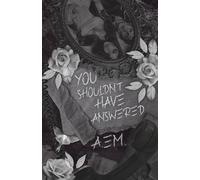 You Shouldn’t Have Answered: Dark Thriller Gothic Romance (Gloomsbury Manor)