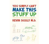 You Simply Can't Make This Stuff Up