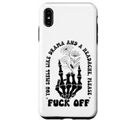 You Smell Like Drama a Headache Go Away F Off Middle Finger Carcasa para iPhone XS Max