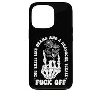 You Smell Like Drama & Headache Go Away F Off Middle Finger Carcasa para iPhone 13 Pro