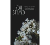 You Stayed: 1 (The Fight For Quiet Duet)