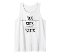 You Suck Balls Coworker Leaving Work Will Suck Without You Camiseta sin Mangas