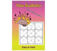 You Sudoku- 6x9 Over 200 Pages From Easy to Challenging