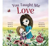You Taught Me Love (With Love Collection)