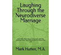 You Think I’m the Weird One?: Mark Hutten’s Look at Love, Logic, and the Spectrum Between
