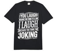 You Think It's a Joke I Think You'Re Joking - Comfort Colors Adult Heavyweight T-Shirt