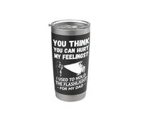 You Think You Can Hurt My Feelings Mecánica Hombres Divertidos Papá Vaso térmico de acero inoxidable de doble pared