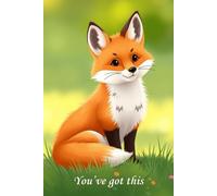 You’ve Got This: A Lined Journal to Trust Yourself and Keep Going