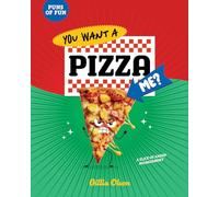 You Want a Pizza Me?: A Slice of Anger Management (Puns of Fun)