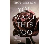 You Want This Too: Trigger Warning (Boys Like Us)