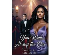 You Were Always the One: The One In My Dreams