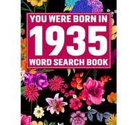 You Were Born In 1935: Crossword Puzzle Book: Large Print Word Search Puzzle Book for Adults & Seniors | Easy Brain Games, Big Font Puzzles, Relaxing ... & Cognitive Training, Perfect Gift Idea