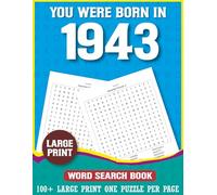 You Were Born In 1943: Word Search Book: Large Print Word Search Puzzle Book for Adults Born in 1943 Easy Word Search Games for Stress Relief