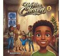 You Were Chosen (Momma Jackson's Family Stories)