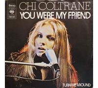 You were my friend - Turn me around