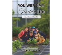 You Were My Teacher too: We Learn together