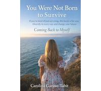 You Were Not Born to Survive: If you’re tired of just surviving, this book is for you. Diversify in every way and change your future.
