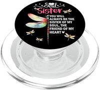 You Will Always Be The Sister of My Soul Sister Best Friends PopSockets PopGrip para MagSafe