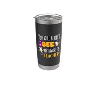 You Will Always Bee My Favorite Teacher Apreciation Thanks Vaso térmico de acero inoxidable de doble pared