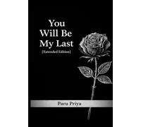 You Will Be My Last: Extended Edition