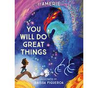 You Will Do Great Things