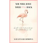 You Will Have Your Pink Back