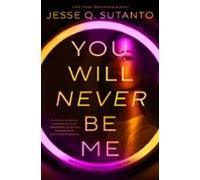 You Will Never Be Me (ebook)