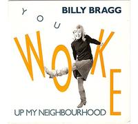 You woke up my neighbourhood (1991) / Vinyl single [Vinyl-Single 7'']