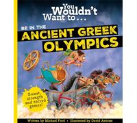 You Wouldn't Want To Be In The Ancient Greek Olympics!