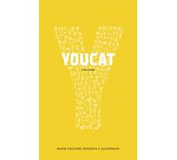 Youcat. Catechismo della Chiesa cattolica per i giovani (I compendi)