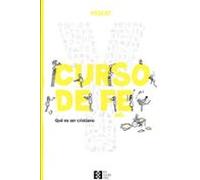 Youcat Curso De Fe: Comprender El Cristianismo