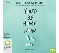 You'd Be Home Now [Audio]