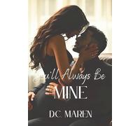 You'll Always Be Mine: 2 (Obsession & Lies Series)