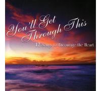 You'll Get Through This