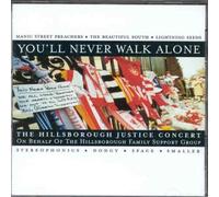 You'll Never Walk Alone...