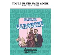 You'll Never Walk Alone From Carousel - Piano, Vocal and Guitar - Book